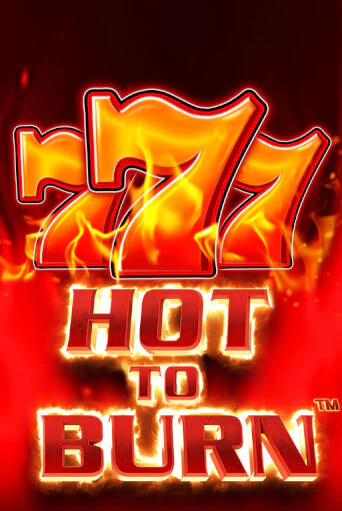 Играй в Hot to Burn онлайн без регистрации | Азино Три Топора