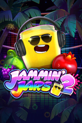 Играй в Jammin' Jars 2 онлайн без регистрации | Азино Три Топора