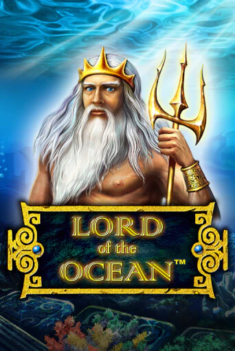 Играй в Lord of the Ocean онлайн без регистрации | Азино Три Топора