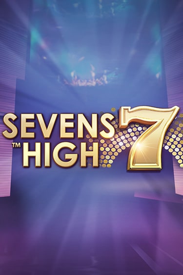 Играй в Sevens High онлайн без регистрации | Азино Три Топора