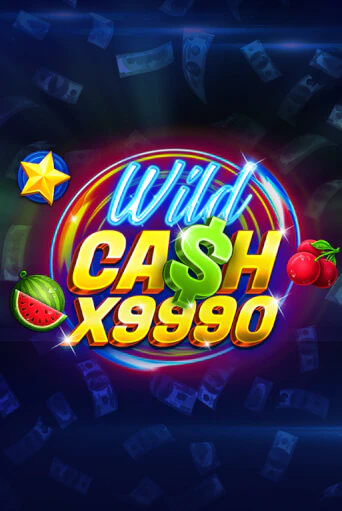 Играй в Wild Cash x9990 онлайн без регистрации | Азино Три Топора