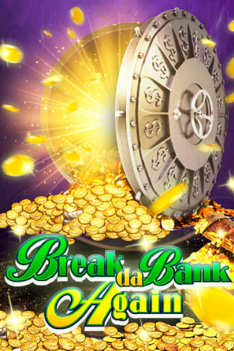 Играй в Break da Bank Again онлайн без регистрации | Азино Три Топора